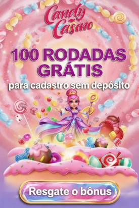Imagem de Candy Cassino: 100 rodadas gr&aacute;tis sem dep&oacute;sito para voc&ecirc;!