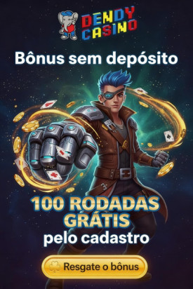 Imagem de 100 Rodadas Gr&aacute;tis Sem Dep&oacute;sito no Dendy Cassino