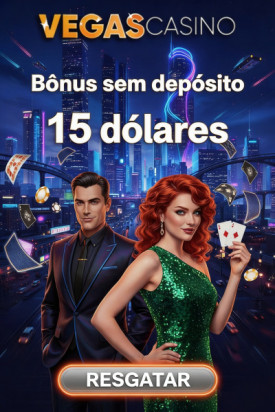 Imagem de R$ 15,00 de B&ocirc;nus Sem Dep&oacute;sito no Vegas Cassino ao Cadastrar