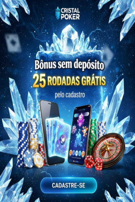 Imagem de 25 Rodadas Gr&aacute;tis Sem Dep&oacute;sito no CristalPoker ao se Cadastrar