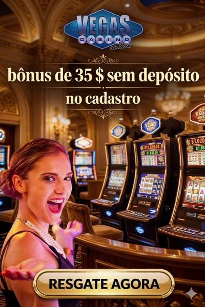 Imagem de R$ 35,00 Sem Dep&oacute;sito para Novos Jogadores no Vegas Casino Online
