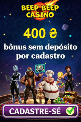 Imagem de R$ 400,00 de B&ocirc;nus Sem Dep&oacute;sito no Beep Beep Casino