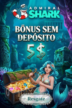 Imagem de R$ 25,00 de B&ocirc;nus Sem Dep&oacute;sito no Cassino Admiral Shark