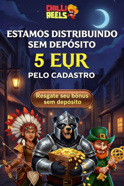 Imagem de Seu b&ocirc;nus de R$ 5,00 sem dep&oacute;sito no cassino Chilli Reels
