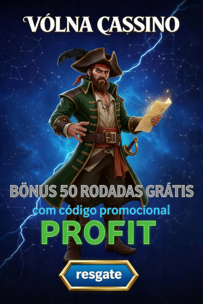 Imagem de B&ocirc;nus de 50 Rodadas Gr&aacute;tis no Cassino VOLNA pelo Cadastro