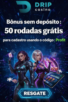 Imagem de 50 Rodadas Gr&aacute;tis Sem Dep&oacute;sito para Jogar no Drip Casino