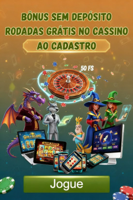 Imagem de Rodadas Gr&aacute;tis e B&ocirc;nus Sem Dep&oacute;sito para Novos Cadastros