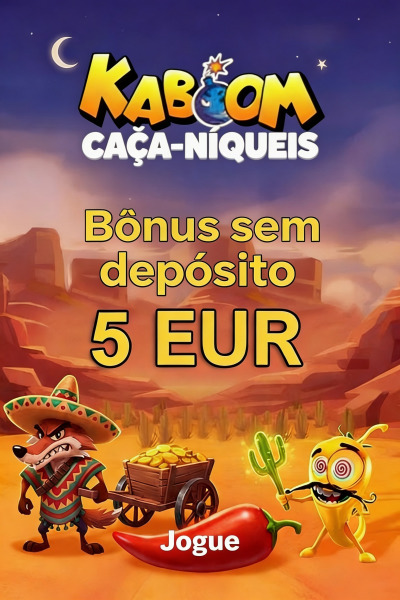 Imagem de Kaboom Slots: 5 euros de b&ocirc;nus sem dep&oacute;sito na hora do cadastro