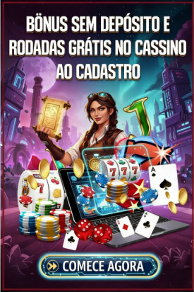 Imagem de B&ocirc;nus Sem Dep&oacute;sito e Rodadas Gr&aacute;tis em Cassinos Online