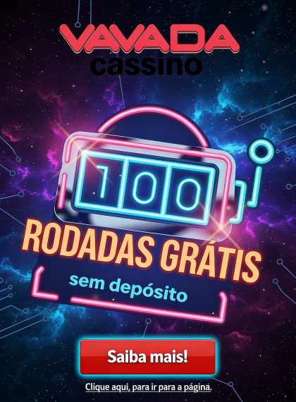 Imagem de 100 rodadas gr&aacute;tis sem dep&oacute;sito esperam voc&ecirc; no cassino VAVADA